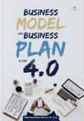 BUSINESS MODEL AND BUSINESS PLAN DI ERA 4.0
