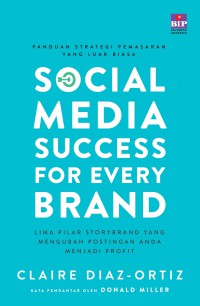 Social Media Success For Every Brand