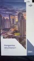Pengantar Akuntansi 1 SKR (Seri Kuliah Ringkas)