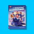 Yuk Mulai Pakai Digital Marketing