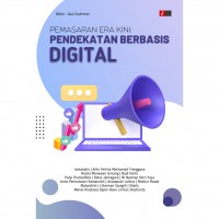 PEMASARAN ERA KINI (PENDEKATAN BERBASIS DIGITAL)